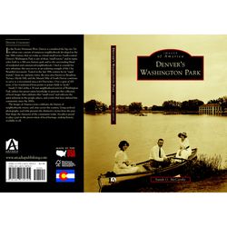 Arcadia Publishing Denver's Washington Park History Book