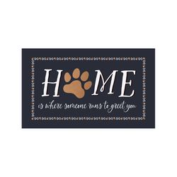 P Graham Dunn 18 in. W X 30 in. L Multi-Color Home is Where Someone Runs to Greet You Vinyl Accent R