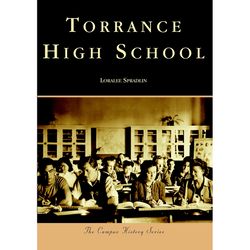 Arcadia Publishing Torrance High School History Book