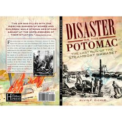 Arcadia Publishing Disaster on the Potomac History Book
