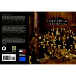 Arcadia Publishing Virginia City and The Big Bonanza History Book