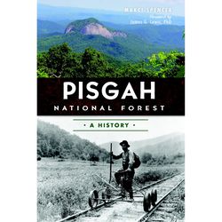 Arcadia Publishing Pisgah National Forest History Book