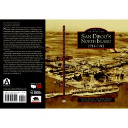 Arcadia Publishing San Diego's North Island History Book