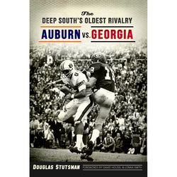 Arcadia Publishing The Deep South's Oldest Rivalry History Book