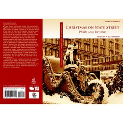 Arcadia Publishing Christmas on State Street History Book