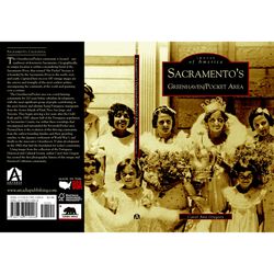 Arcadia Publishing Sacramento's Greenhaven/Pocket Area History Book