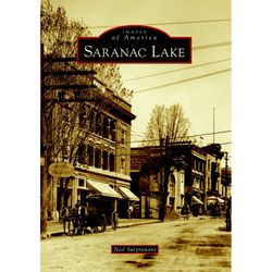 Arcadia Publishing Saranac Lake History Book
