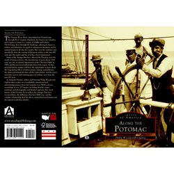 Arcadia Publishing Along The Potomac History Book