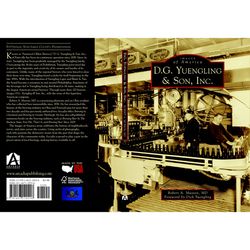 Arcadia Publishing D. G. Yuengling & Son Inc. History Book