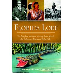 Arcadia Publishing Florida Lore History Book