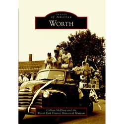 Arcadia Publishing Worth History Book