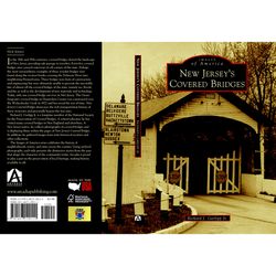 Arcadia Publishing New Jersey'S Covered Bridges History Book