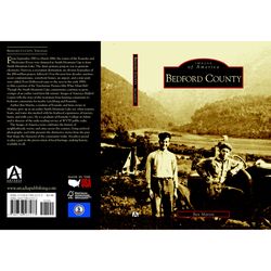 Arcadia Publishing Bedford County History Book