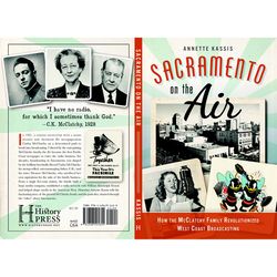Arcadia Publishing Sacramento on the Air History Book