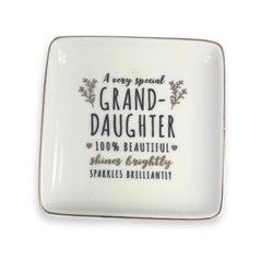 Trinket Dishes Grand Daughter Tray Ceramic 1 pk