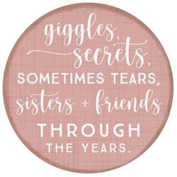 Sincere Surrounding Giggles Secrets Sisters Magnet Wood/MDF 1 pk