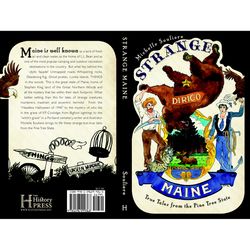 Arcadia Publishing Strange Maine History Book