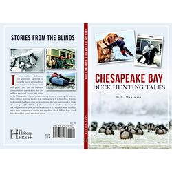 Arcadia Publishing Chesapeake Bay Duck Hunting Tales History Book