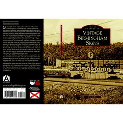 Arcadia Publishing Vintage Birmingham Signs History Book
