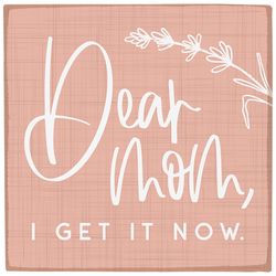 Sincere Surrounding Dear Mom Magnet Wood/MDF 1 pk