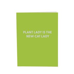 Chive Plant Lady is the New Cat Lady Blank Greeting Card