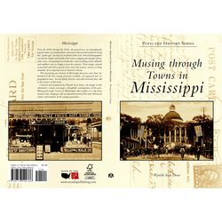 Arcadia Publishing Musing Through Towns Of Mississippi History Book