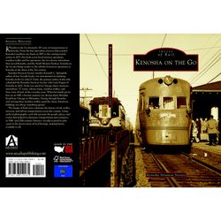 Arcadia Publishing Kenosha On The Go History Book