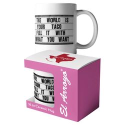 El Arroyo 16 oz World is Your Taco White BPA Free Mug