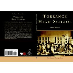 Arcadia Publishing Torrance High School History Book