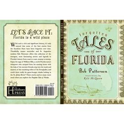 Arcadia Publishing Forgotten Tales of Florida History Book