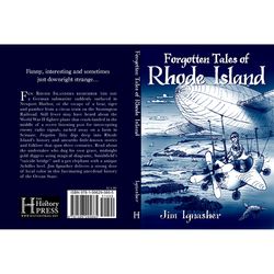 Arcadia Publishing Forgotten Tales Of Rhode Island History Book