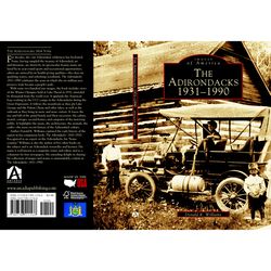 Arcadia Publishing The Adirondacks History Book