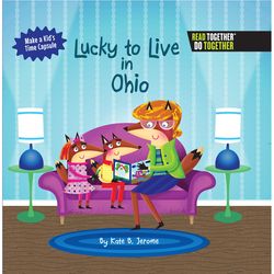 Arcadia Publishing Lucky To Live In Ohio History Book
