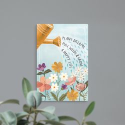 P Graham Dunn 12 in. H X 8 in. L Multicolored Metal Plant Dreams Sign