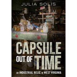Arcadia Publishing Capsule Out of Time History Book