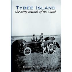 Arcadia Publishing Tybee Island History Book