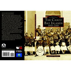 Arcadia Publishing The Casco Bay Islands History Book