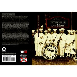Arcadia Publishing Titusville and Mims History Book