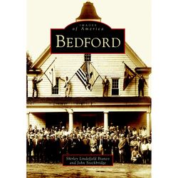 Arcadia Publishing Bedford History Book