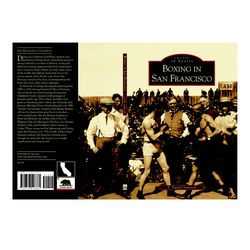 Arcadia Publishing Boxing In San Francisco History Book