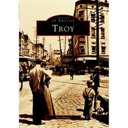 Arcadia Publishing Troy History Book