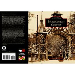 Arcadia Publishing Montgomery County History Book
