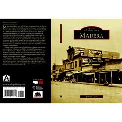 Arcadia Publishing Madera History Book