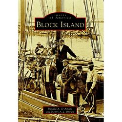 Arcadia Publishing Block Island History Book
