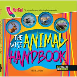 Arcadia Publishing The Wise Animal Handbook Northern California History Book