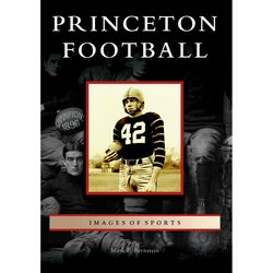 Arcadia Publishing Princeton Football History Book