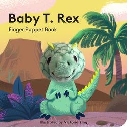 Chronicle Books Baby T. Rex Finger Puppet Board Book