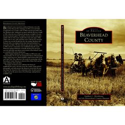 Arcadia Publishing Beaverhead County History Book
