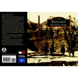 Arcadia Publishing Badlands National Park History Book