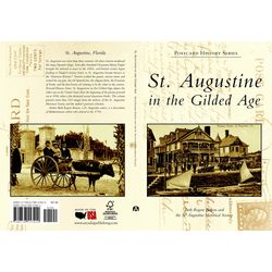 Arcadia Publishing St. Augustine in the Gilded Age History Book